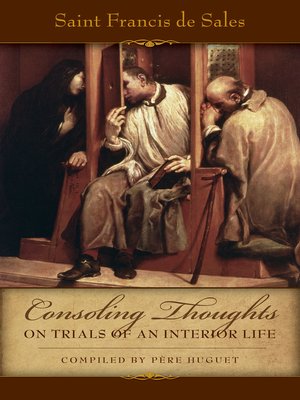 cover image of Consoling Thoughts on Trials of an Interior Life